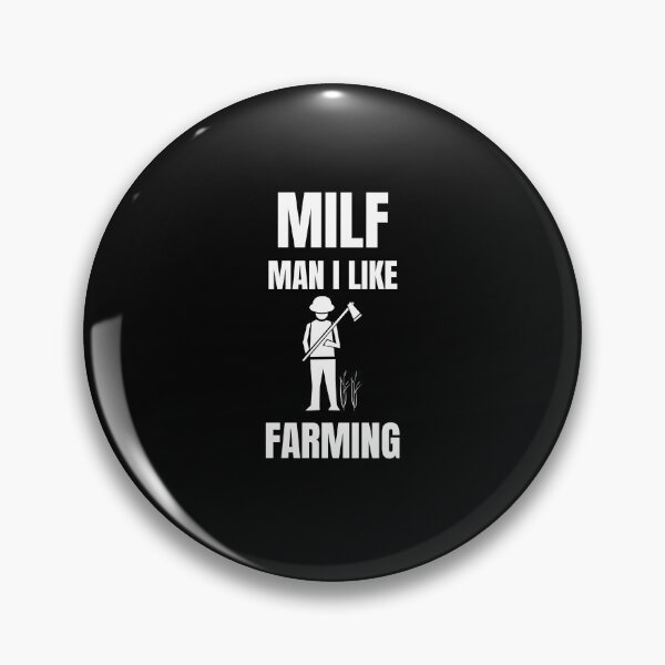 Item preview, MILF - Man I Like Farming designed and sold by Billie Sims.