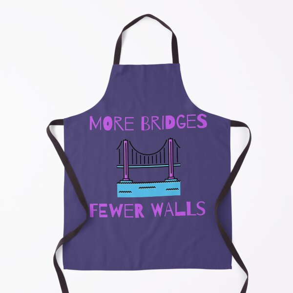Item preview, MORE BRIDGES FEWER WALLS designed and sold by CoopClothing.