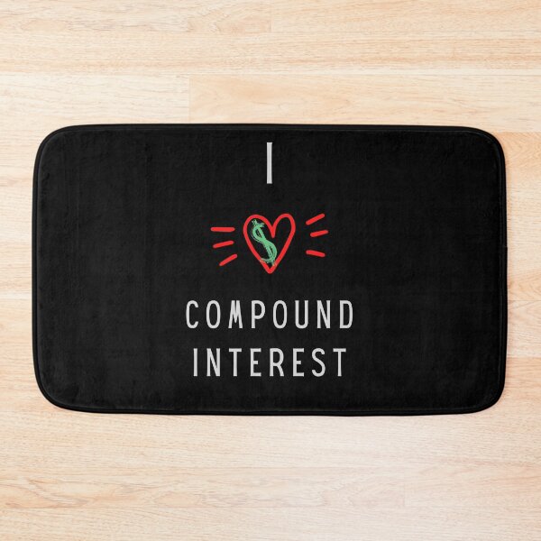 Item preview,  I love (cash) compound interest designed and sold by FourNuns.