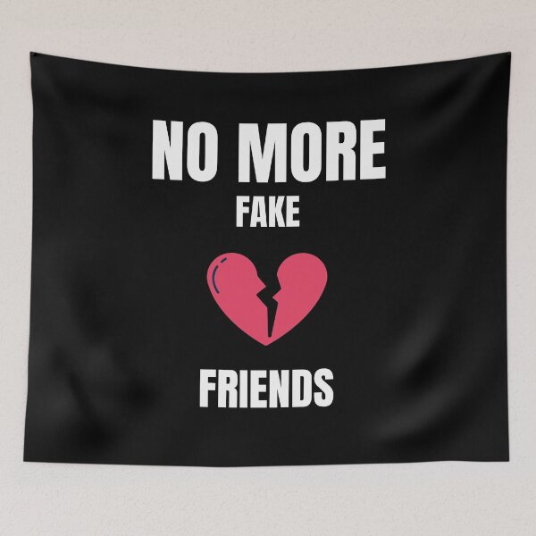 Item preview, No More Fake Friends designed and sold by Billie Sims.