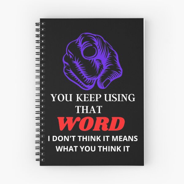 Item preview, You keep using that word designed and sold by BarvinWayne.