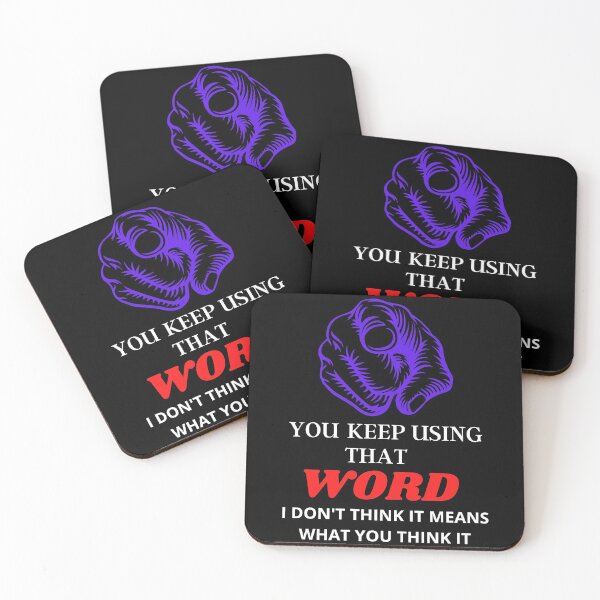 Item preview, You keep using that word designed and sold by BarvinWayne.