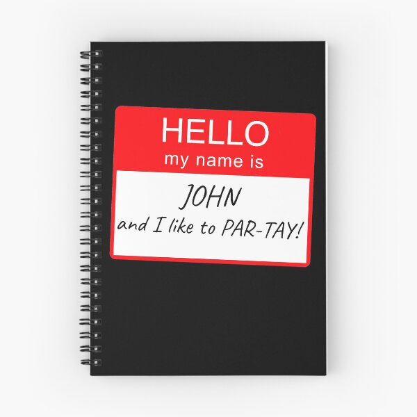 Item preview, Hello My Name Is John and I Like To Par-tay Party Name Tag Design designed and sold by CreatedbyJR.