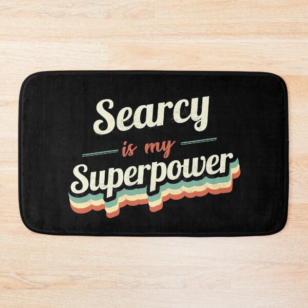 Item preview, Searcy is my Superpower designed and sold by Custom365.