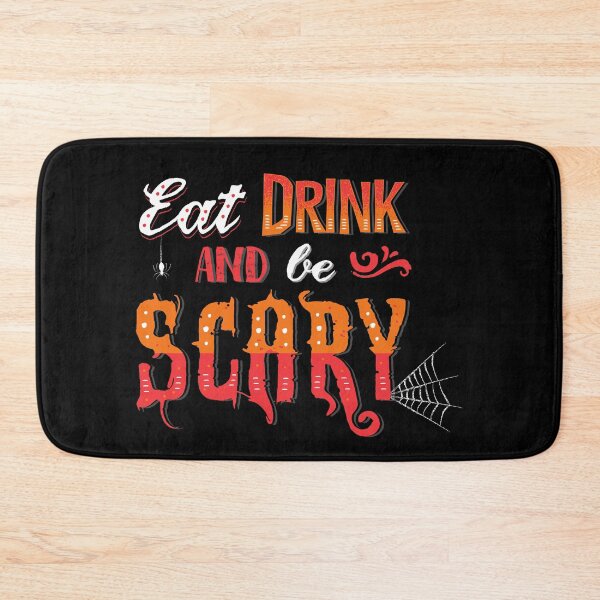 Item preview, Eat Drink And Be Scary Funny designed and sold by Tatt-Hooligans.
