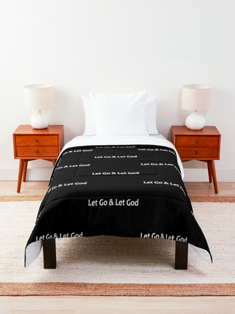 Alternate view of Let Go and Let God - AA Saying Comforter