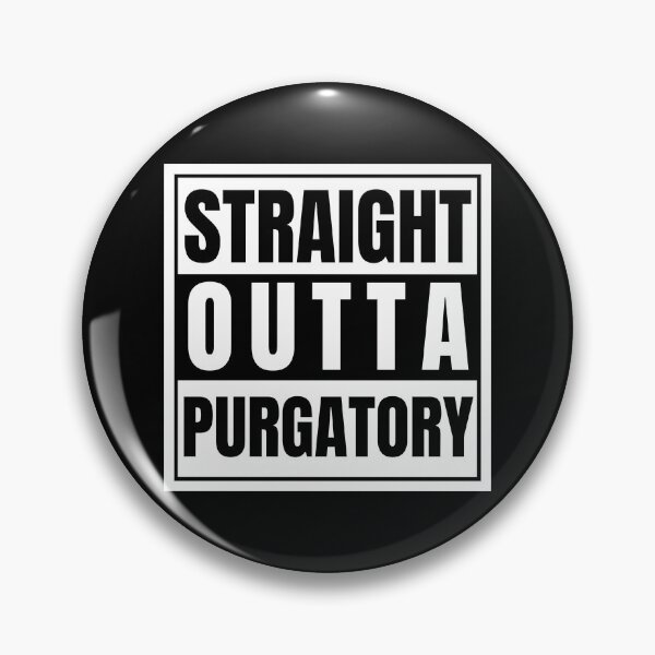 Item preview, Straight Outta Purgatory designed and sold by Nathalie Aynié.