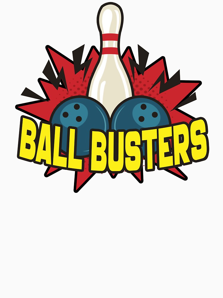 Thumbnail 7 of 7, Classic T-Shirt, Ball Busters Bowling Team designed and sold by Benjamin Wallace.