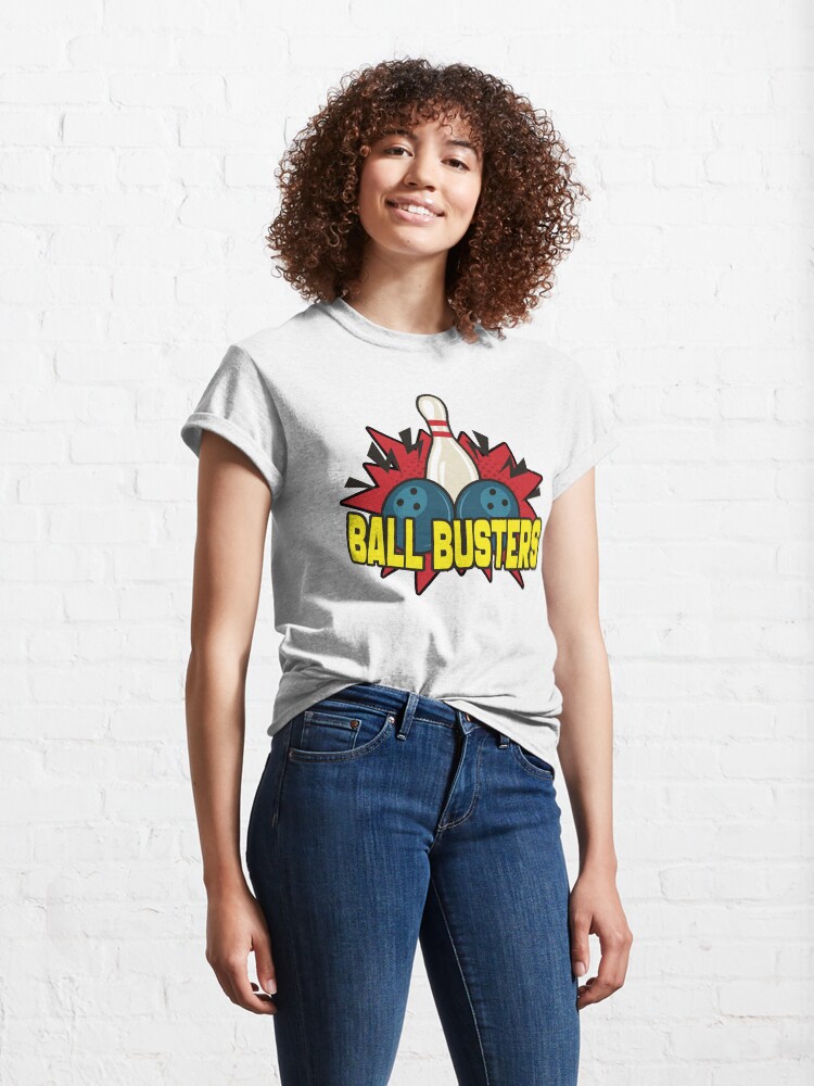 Thumbnail 4 of 7, Classic T-Shirt, Ball Busters Bowling Team designed and sold by Benjamin Wallace.