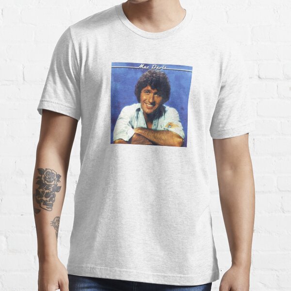 A Tribute To The Greatest Mac Davis Essential T-Shirt