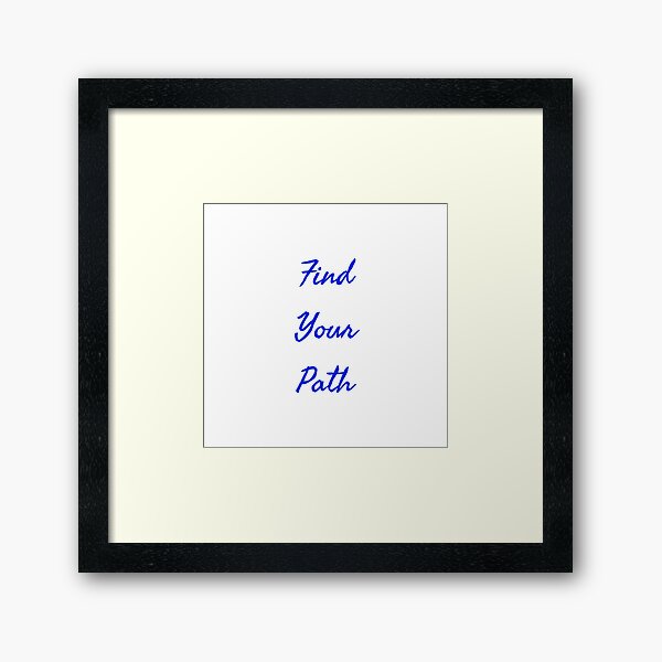 Item preview, Find your Path designed and sold by Jho251981.