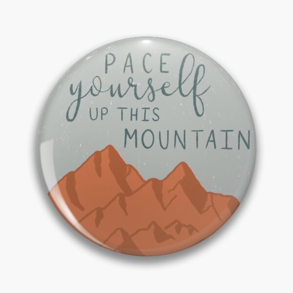 Item preview, Pace Yourself Up This Mountain designed and sold by Stickers-By-Sam.