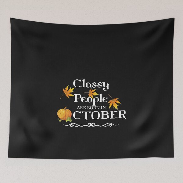 Item preview, Classy people are born in October, Halloween designed and sold by DiensDesign.