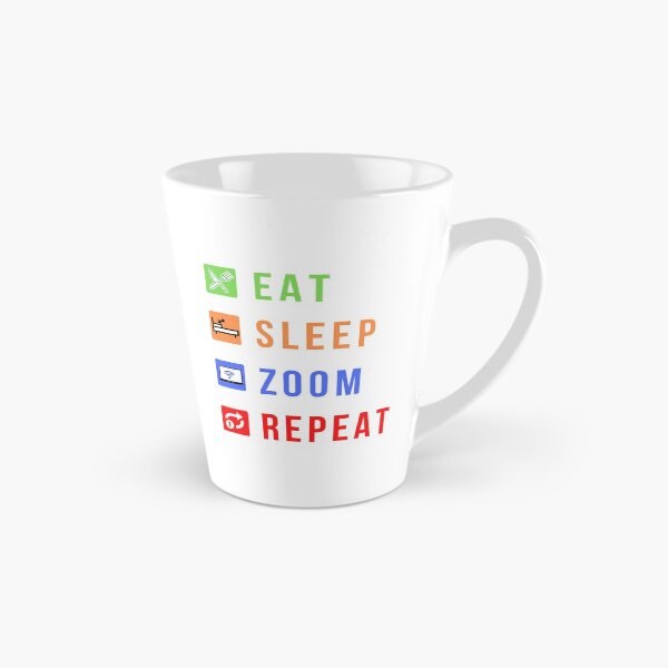 Item preview, Eat Sleep Zoom Repeat designed and sold by molamode.
