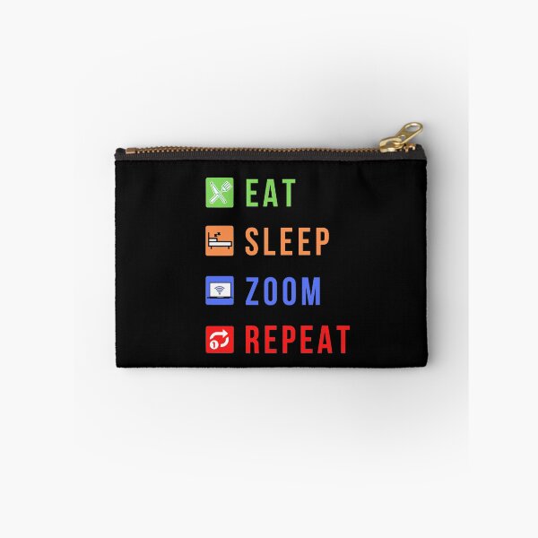 Item preview, Eat Sleep Zoom Repeat designed and sold by molamode.