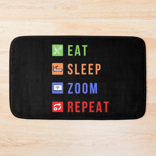 Item preview, Eat Sleep Zoom Repeat designed and sold by molamode.