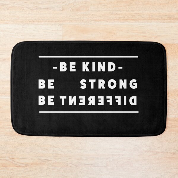Item preview, Be kind be strong be different designed and sold by Simple Text.