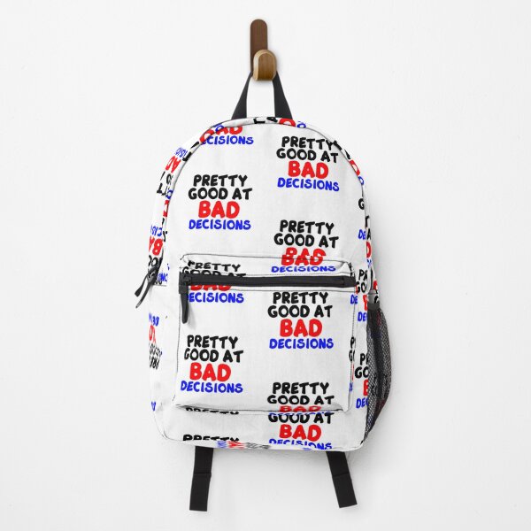 Item preview, Copy of Pretty Good At Bad Decisions designed and sold by Seopdesigns.