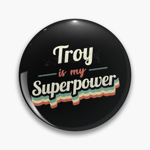 Artikelvorschau, Troy ist meine Supermacht entworfen und verkauft von Custom365.