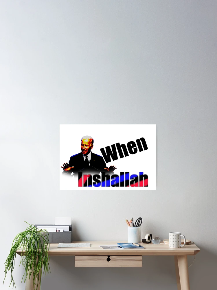 Thumbnail 2 of 3, Poster, When? Inshallah. designed and sold by IbdArt Design.
