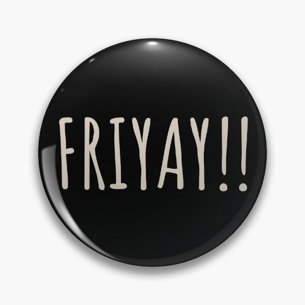 Item preview, FRIYAY!! designed and sold by JokeGysen.