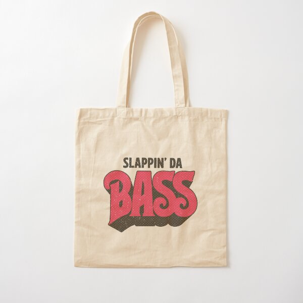 Slappa da Bass! Cotton Tote Bag