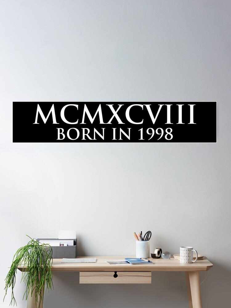 Born in 1998 (Roman numeral)