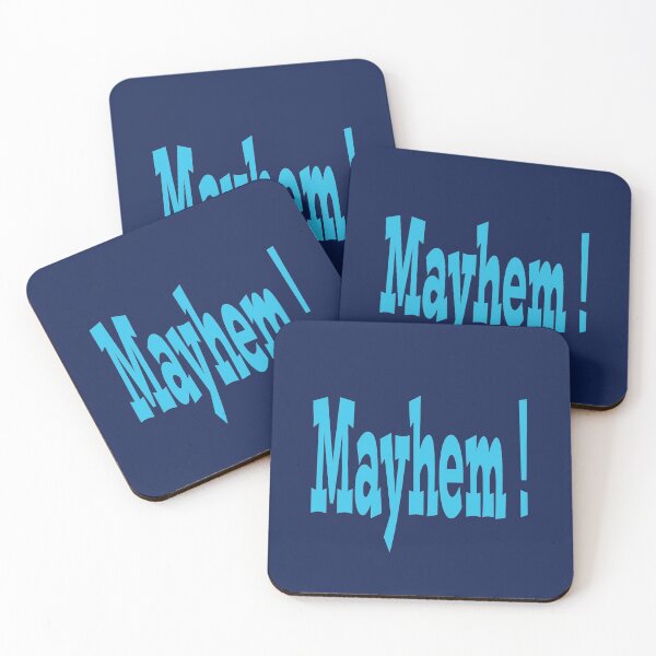 Item preview, Mayhem ! designed and sold by JohnDSmith.