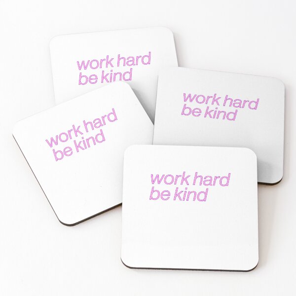 Item preview, Work Hard Be Kind Pink Inspiring Cute designed and sold by sharedipmemes.