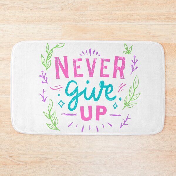 Item preview, Never give up - Motivational Quote designed and sold by BitsndPieces.