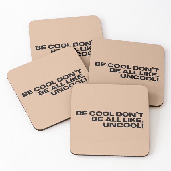 Item preview, Be Cool don't be all like uncool Real Housewives of New York Luann de Lesseps quote designed and sold by CRTV-byalenetoo.