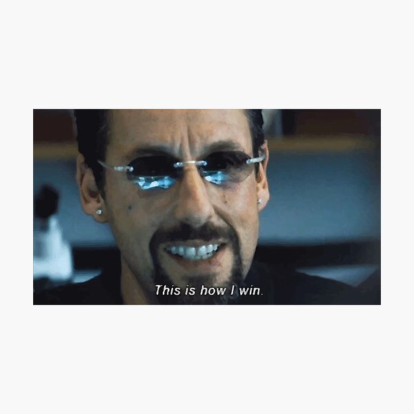 This Is How I Win Adam Sandler Meme Photographic Print