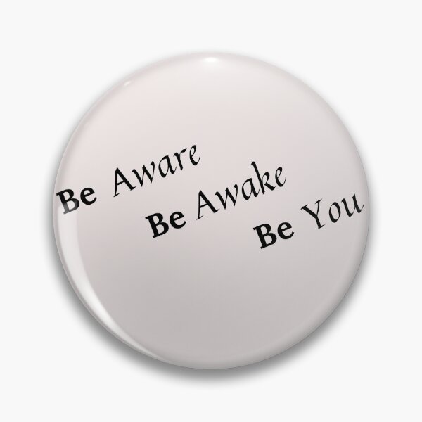 Item preview, BeAware | Be Awake | Be You | Motivation designed and sold by Classic Collections.