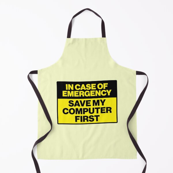 Item preview, In Case Of Emergency Save My Computer First Gamer designed and sold by sharedipmemes.