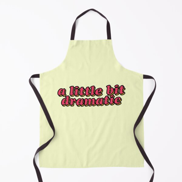 Item preview, A Little Bit Dramatic Red Cute Quote designed and sold by sharedipmemes.