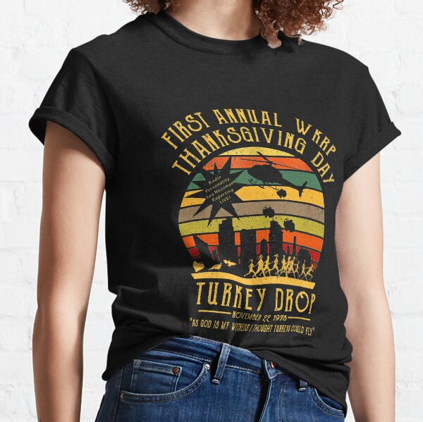 First Annual Thanksgiving Day Turkey Drop 22 November Vintage Gift Classic T-Shirt