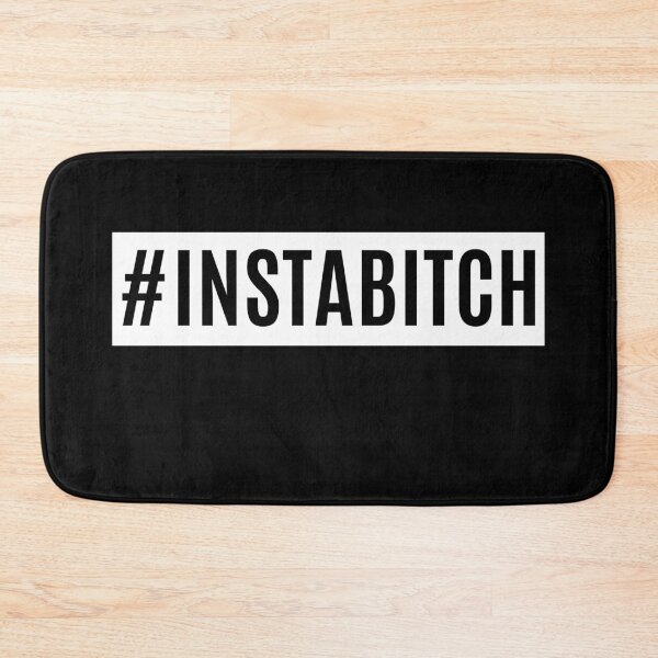 Item preview, Insta Bitch designed and sold by m95sim.