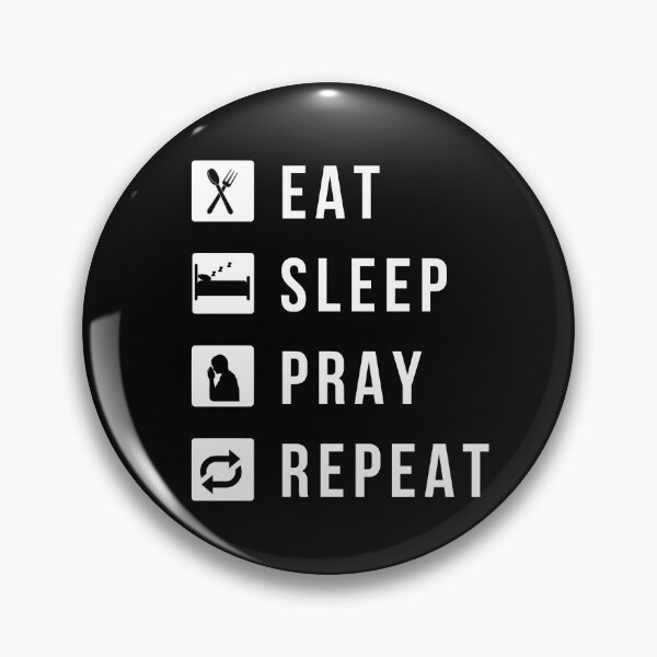 Item preview, Eat Sleep Pray Repeat designed and sold by molamode.