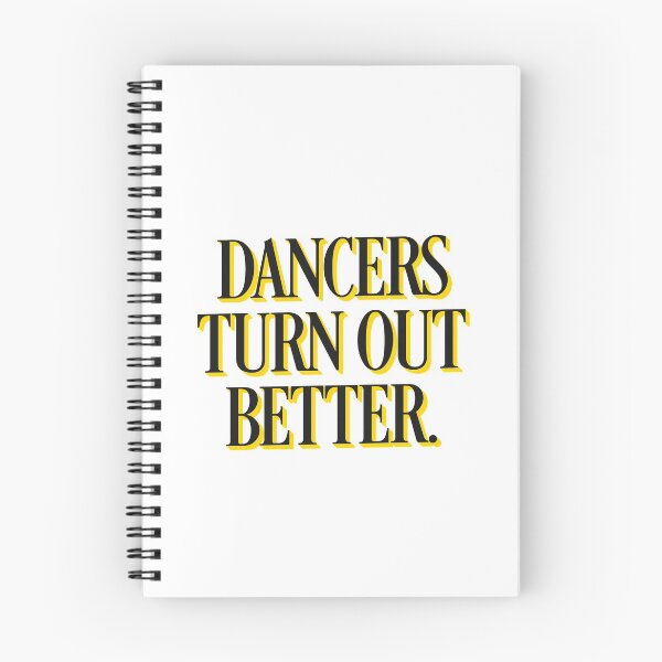 Item preview, Dancers Turn Out Better Dancing Artist designed and sold by sharedipmemes.