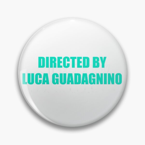 Item preview, Directed by Luca Guadagnino designed and sold by Cinemalover.