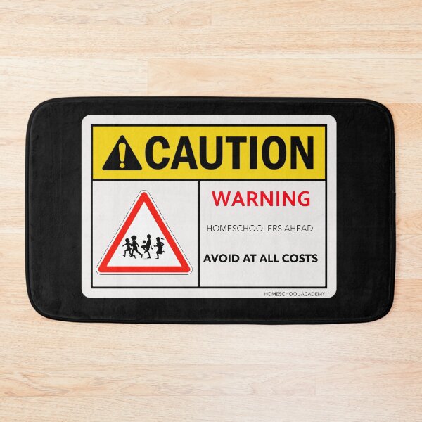 Item preview, CAUTION Homeschoolers AHEAD designed and sold by Spicy Chilli.