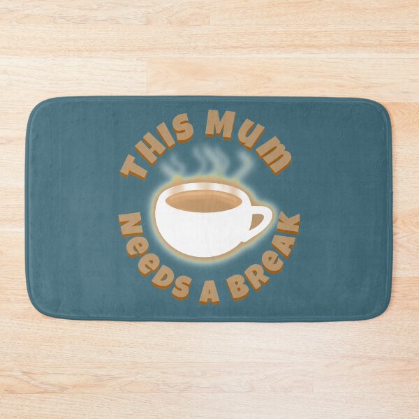 Item preview, This Mum Needs a Break Busy Mom designed and sold by Funful.