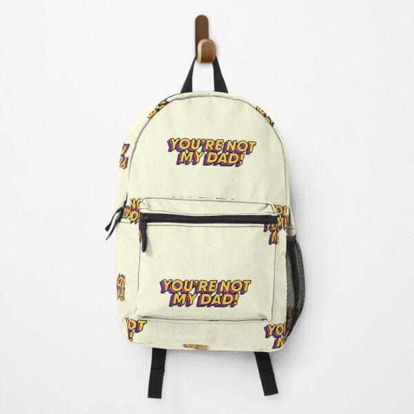 Item preview, You're Not My Dad Meme Funny Vine designed and sold by thefrshmachine.