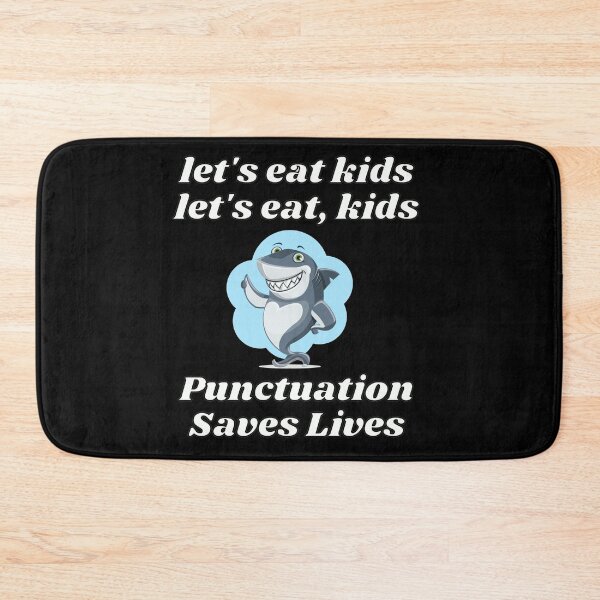 Item preview, Lets eat kids - punctuation saves lives designed and sold by Diamaber.