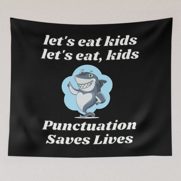 Item preview, Lets eat kids - punctuation saves lives designed and sold by Diamaber.