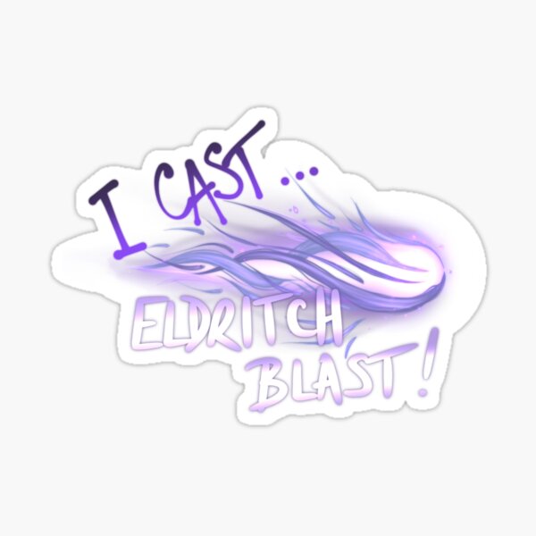 Item preview, I Cast Eldritch Blast designed and sold by E-Katerina.