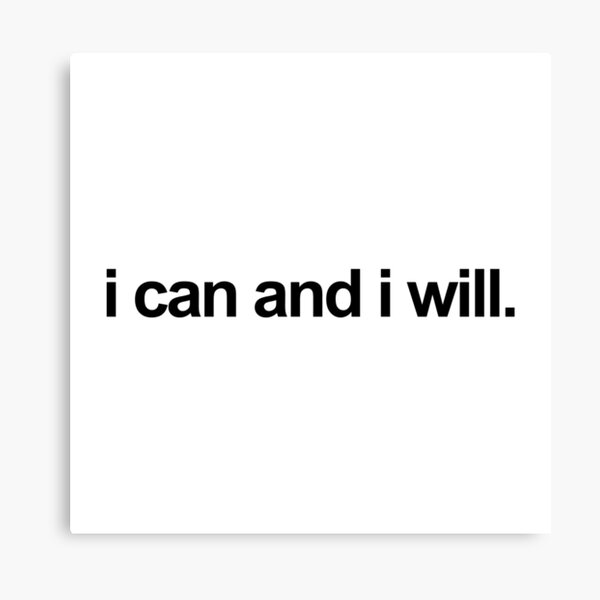 Item preview, I Can And I Will designed and sold by Double Designs.