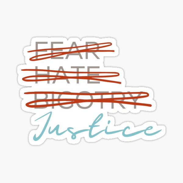 No Fear, No Hate, No Bigotry Sticker