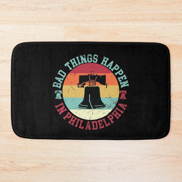 Item preview, Bad Things Happen In Philadelphia philly designed and sold by MousaObaid.