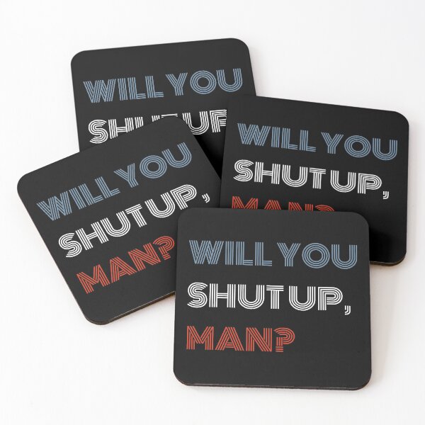 Item preview, Joe Biden quote - Will you shut up man? designed and sold by TURQUOISESWAG.